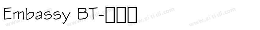 Embassy BT字体转换